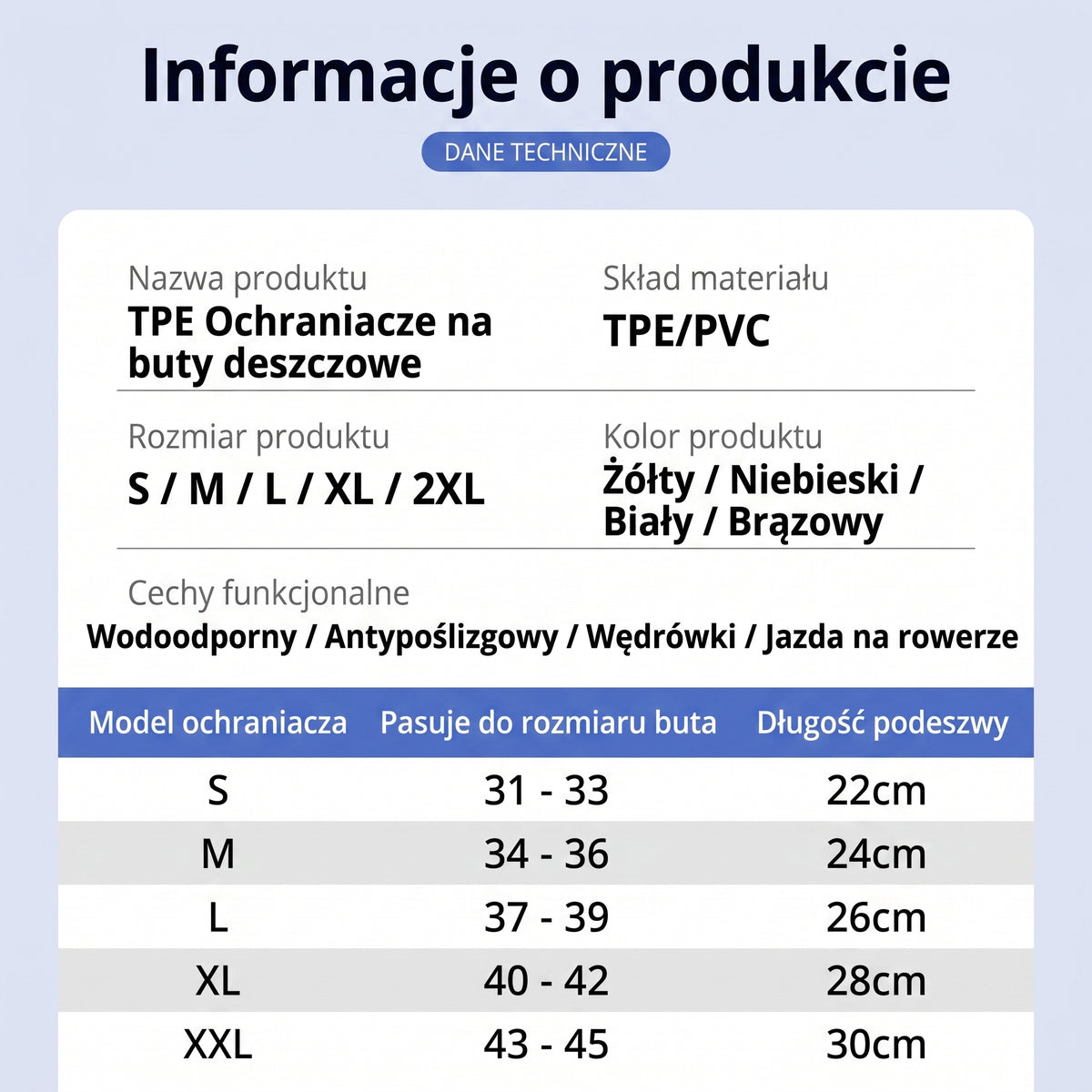 Nakładki na buty — tabela rozmiarów: S 31–33 / 22 cm, M 34–36 / 24 cm, L 37–39 / 26 cm, XL 40–42 / 28 cm, 2XL 43–45 / 30 cm